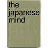 The Japanese Mind door Roger Davies