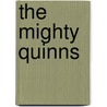 The Mighty Quinns door Sarah Mayberry