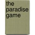 The Paradise Game