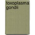 Toxoplasma Gondii