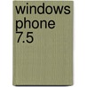 Windows Phone 7.5 by Zeeshan Chawdhary