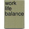 Work Life Balance by Viktoria Flechl