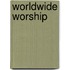 Worldwide Worship