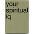 Your Spiritual Iq