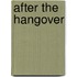 After the Hangover