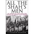 All the Shah's Men