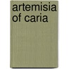 Artemisia Of Caria door Shirin Yim Bridges