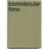 Biomolecular Films by Rusling F. Rusling