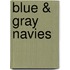 Blue & Gray Navies