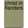Christ in Flanders by Honoré de Balzac