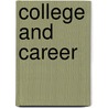 College and Career door Emily Ellis