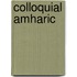 Colloquial Amharic