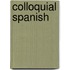 Colloquial Spanish
