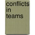 Conflicts in Teams