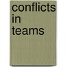 Conflicts in Teams door Thomas Gl�ckner