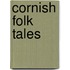 Cornish Folk Tales