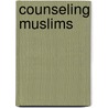 Counseling Muslims by Karl Popper