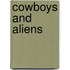 Cowboys And Aliens