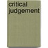 Critical Judgement