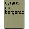 Cyrano de Bergerac door E. Rostand