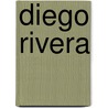 Diego Rivera door Sarah Tieck