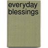 Everyday Blessings door Barbour Publishing