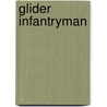 Glider Infantryman door Kevin William Brooks