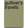 Gulliver's Travels by Johathan Swift