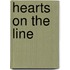 Hearts on the Line