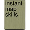 Instant Map Skills by Spencer Finch