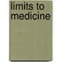 Limits to Medicine