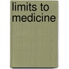 Limits to Medicine by Ivan Illich