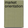 Market Orientation door Sandra Fricke
