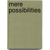 Mere Possibilities by Robert Stalnaker