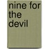 Nine for the Devil