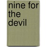 Nine for the Devil by M.E. Mayer