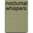 Nocturnal Whispers