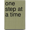 One Step At A Time by Marie Joseph