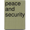 Peace and Security door Elizabeth Porter