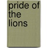 Pride of the Lions door Frank Fitzpatrick