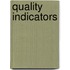 Quality Indicators