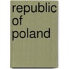 Republic of Poland door Natan Epstein