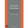 Romantic Modernism door Wim Denslagen