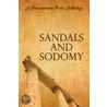 Sandals and Sodomy by Remmy Duchene