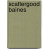 Scattergood Baines door Clarence Budington Kelland