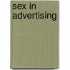 Sex in Advertising door Tom Reichert