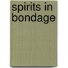 Spirits in Bondage by C.S. (Clive Hamilton) Lewis
