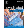 Syndicated Lending by Gavin Le F. Shepherd