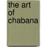 The Art of Chabana
