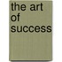 The Art of Success